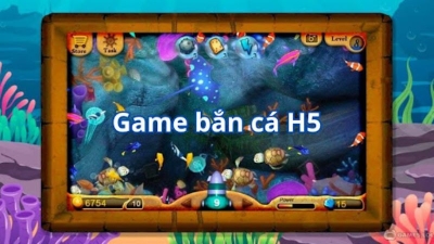 Bắn cá H5 - Game bắn cá đổi thưởng ăn khách nhất hiện nay